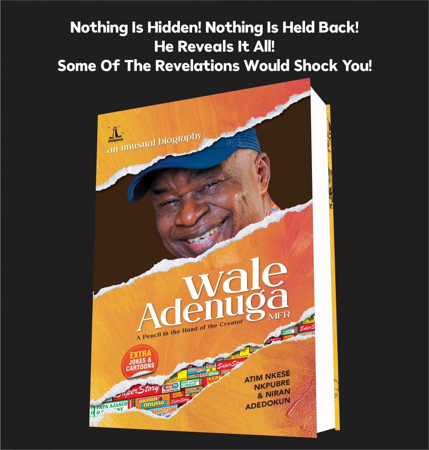 An Unusual Biography: Wale Adenuga MFR. A Pencil in the Hand of the Creator