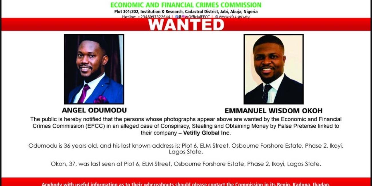 EFCC declares Vetifly’s CEO, Emmanuel Wisdom Okoh, COO Angel Odumodu wanted