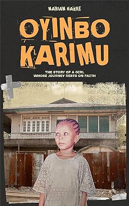 ‘Oyinbo Karimu’ by Mariam Bakre