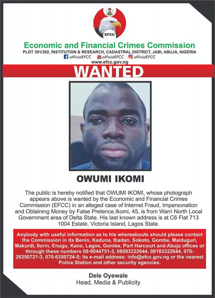 Owumi Ikomi, 3 others declared wanted by EFCC over internet fraud, impersonation (Photos)