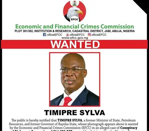 EFCC declares Timipre Sylva wanted for $14.86m fraud