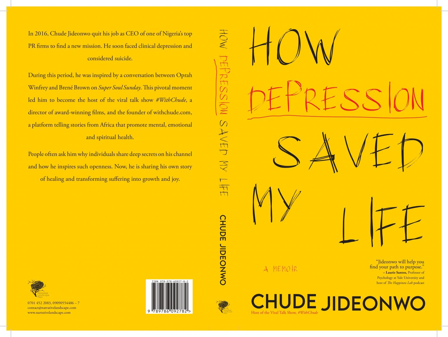 ‘How Depression Saved My Life’ by Chude Jideonwo ‘How Depression Saved My Life’ by Chude Jideonwo