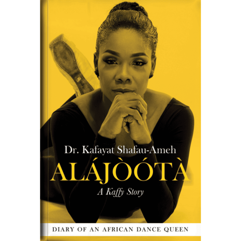 Book Of The Week: ‘Alájòótà – A Kaffy Story: Diary Of An African Dance Queen’ by Kafayat Shafau